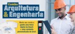 Combo Arquitetura e Engenharia! Combo Arquitetura e Engenharia!