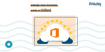 Esteja nas Nuvens com o Office!