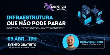 Evento Gratuito em 09/04: Infraestrutura que Não Pode Parar