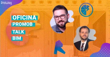 Eventos Online e Gratutitos: Talk BIM e Oficina Promob