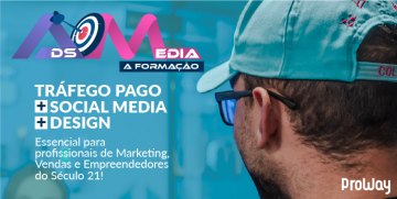 Formação Ads & Media - Tráfego Pago e Social Media
