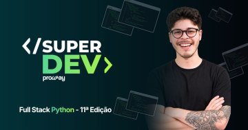 Formação SUPER DEV Full Stack Python