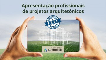 WORKSHOP GRATUITO PROWAY PARA ARQUITETOS E ENGENHEIROS QUE PROCURAM PROFISSIONALIZAR SUAS APRESENTAÇÕES DE PROJETOS