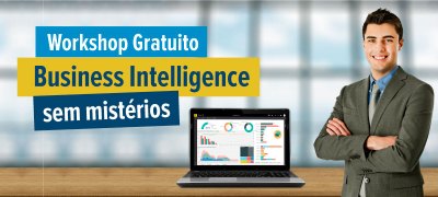 ProWay promove Workshop Gratuito Business Intelligence Sem Mistérios