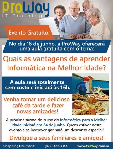 ProWay promove Aula Gratuita: Quais as Vantagens de aprender Informática na Melhor Idade?