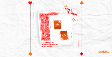 DEV Full Stack? O que é isso?