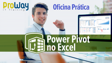 Oficina Prática de Power Pivot no Excel